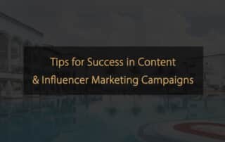 Consejos para el Éxito en Campañas de Marketing de Contenidos e Influencers