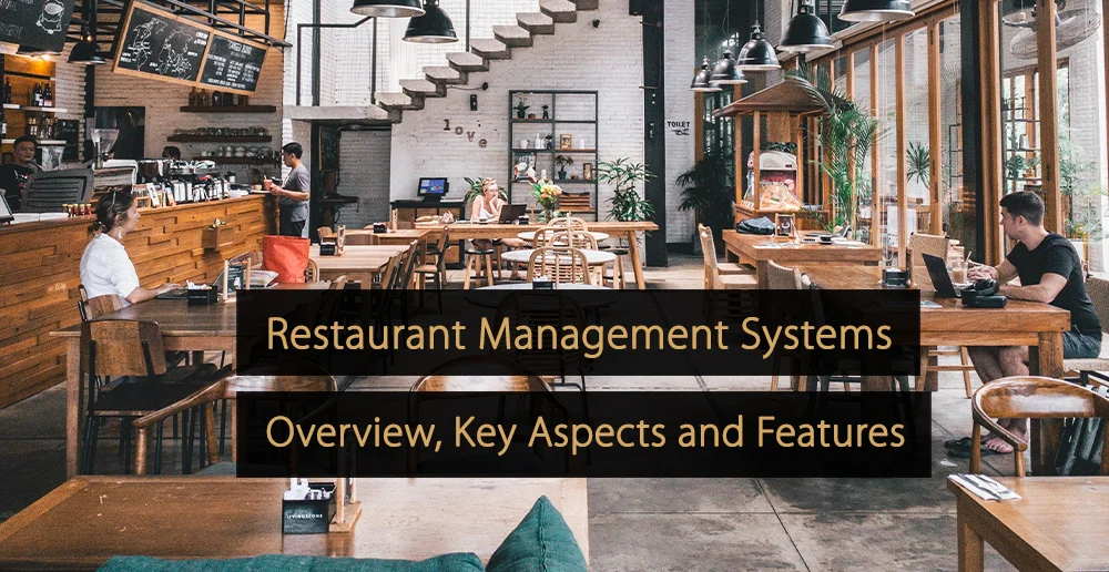 Sistemas de gestión de restaurantes: descripción general, aspectos clave y  características