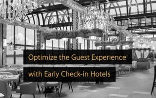 Early Check-in Hotels