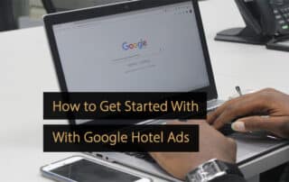 Cómo empezar a utilizar Google Hotel Ads