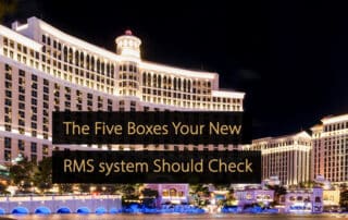 The Five Boxes Your New Revenue Management (RMS) Should Check