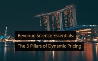 Revenue Science Essentials - The 3 Pillars of Dynamic Pricing