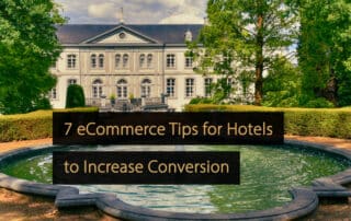 Suggerimenti eCommerce per gli hotel per aumentare la conversione