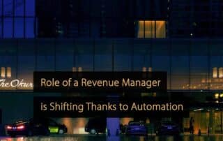 Role of a Revenue Manager is Shifting Thanks to Automation