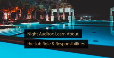 Night Auditor Learn About The Job Role Responsibilities   Night Auditor 400x206 