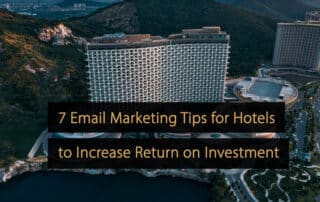 Email Marketing Tips for Hotels