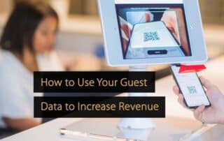 How to Use Your Guest Data to Increase Revenue