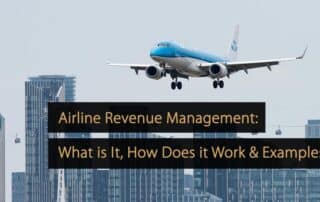 Airline Revenue Management What is It, How Does it Work & Examples