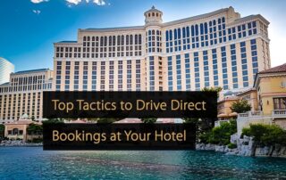 Top Tactics to Drive Direct Bookings at Your Hotel