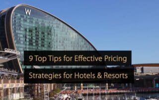 9 consigli utili per strategie di prezzo efficaci per hotel e resort