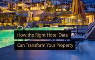 How the Right Hotel Data Can Transform Your Property