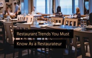 Restaurant Trends