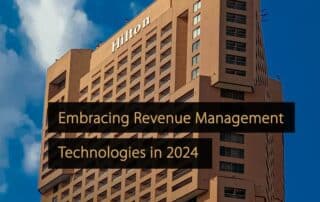 Embracing Revenue Management Technologies in 2024