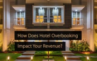 How Does Hotel Overbooking Impact Your Revenue