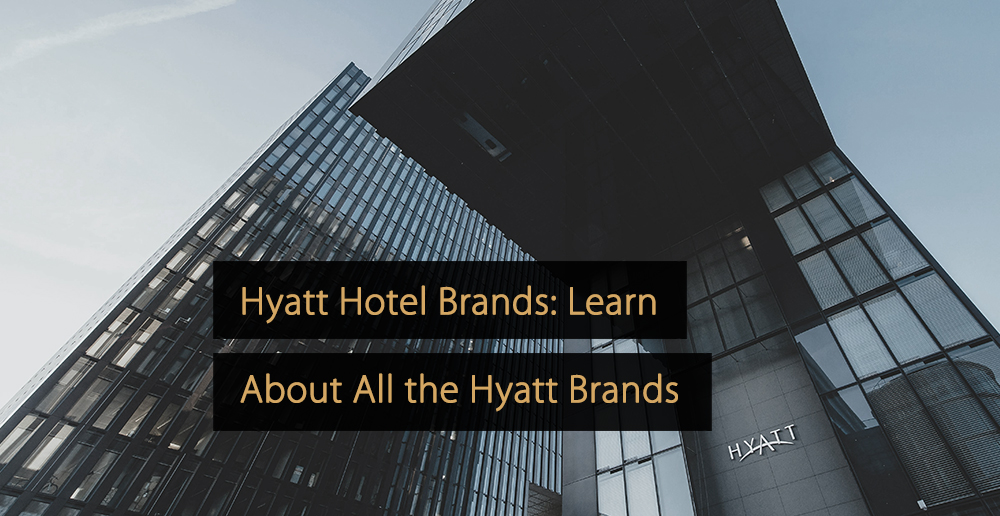 Marcas de hotéis Hyatt
