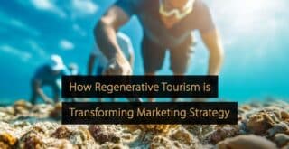 Comment le tourisme régénératif transforme la stratégie marketing