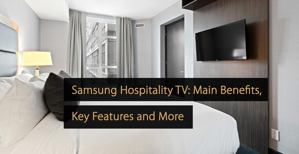 Samsung Hospitality TV