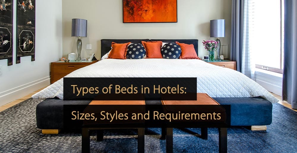 Types of Beds in Hotels