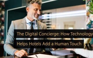 O Concierge Digital Como a tecnologia ajuda os hotéis a adicionar um toque humano