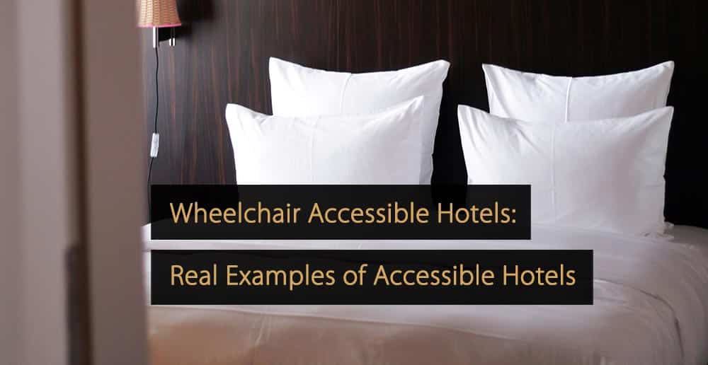 Hôtels accessibles aux fauteuils roulants