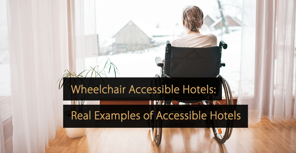 Hôtels accessibles aux fauteuils roulants