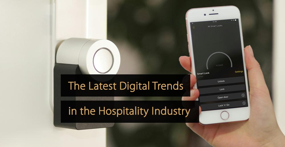 Digital Trends in the Hospitality Industry