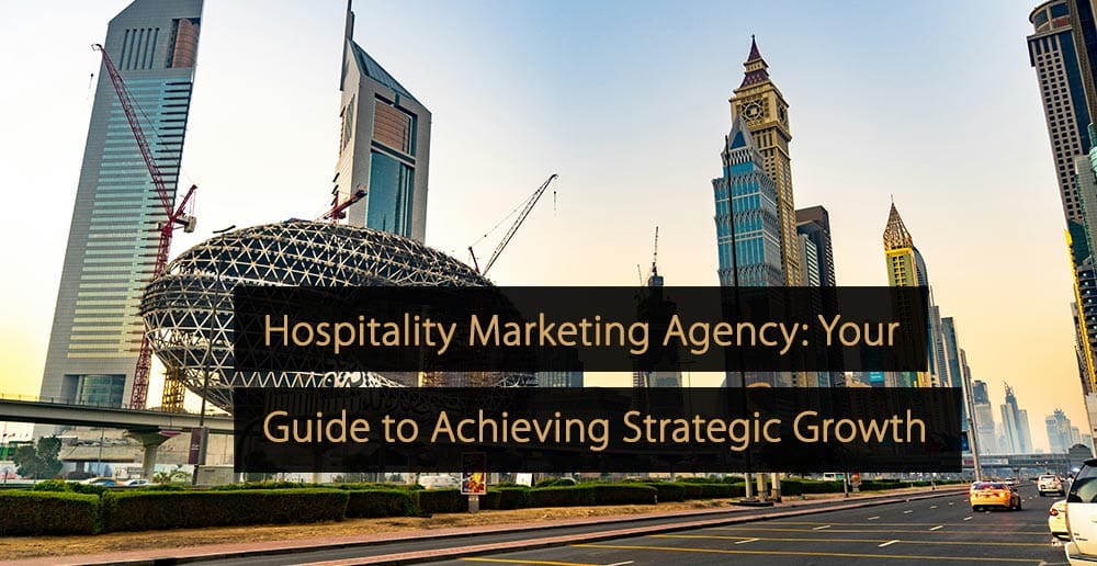 Hospitality Marketing Agency