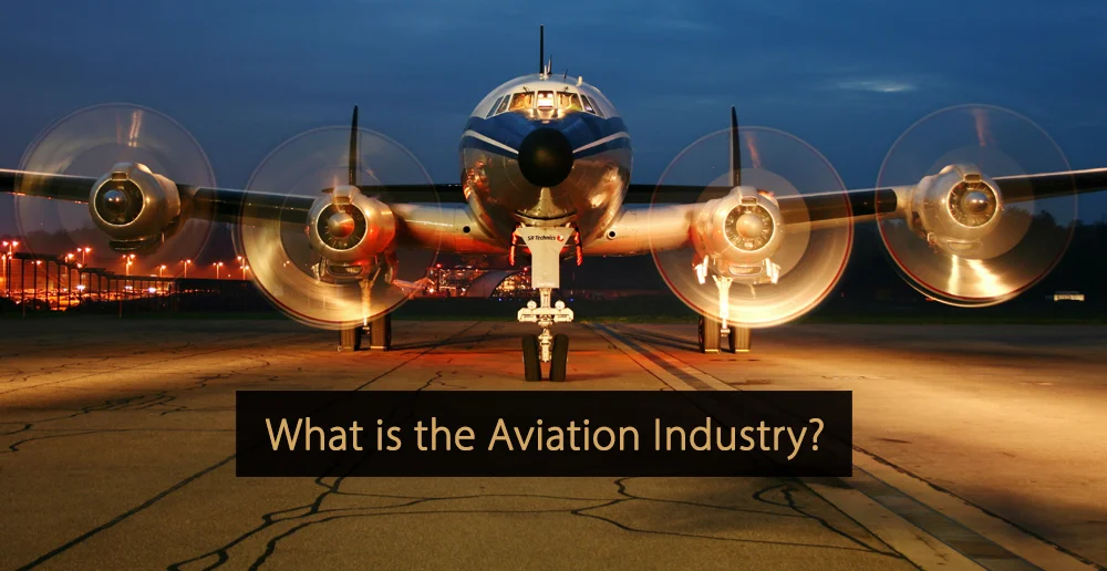 Industria de la aviación: todo lo que necesita saber sobre el sector de la  aviación