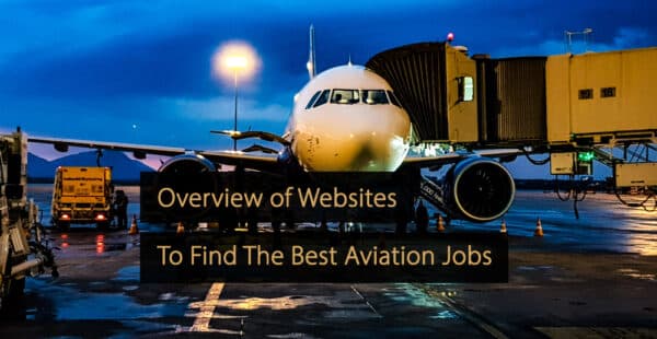 Aviation Jobs: Overview of Sites to Find Aviation Vacancies