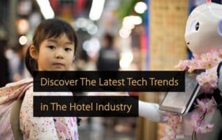 Tecnología hotelera - Tendencias tecnológicas hoteleras