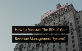 How to Measure The ROI of Your Revenue Management System