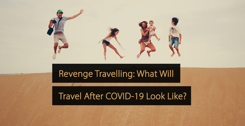 Post-COVID 'revenge travel' has gone big. And the revenge is sweet