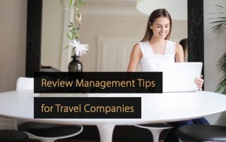 Review Management Tips - Travel Industry - Tourism industry