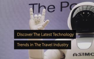 Technology trends travel industry - tech trends tourism industry