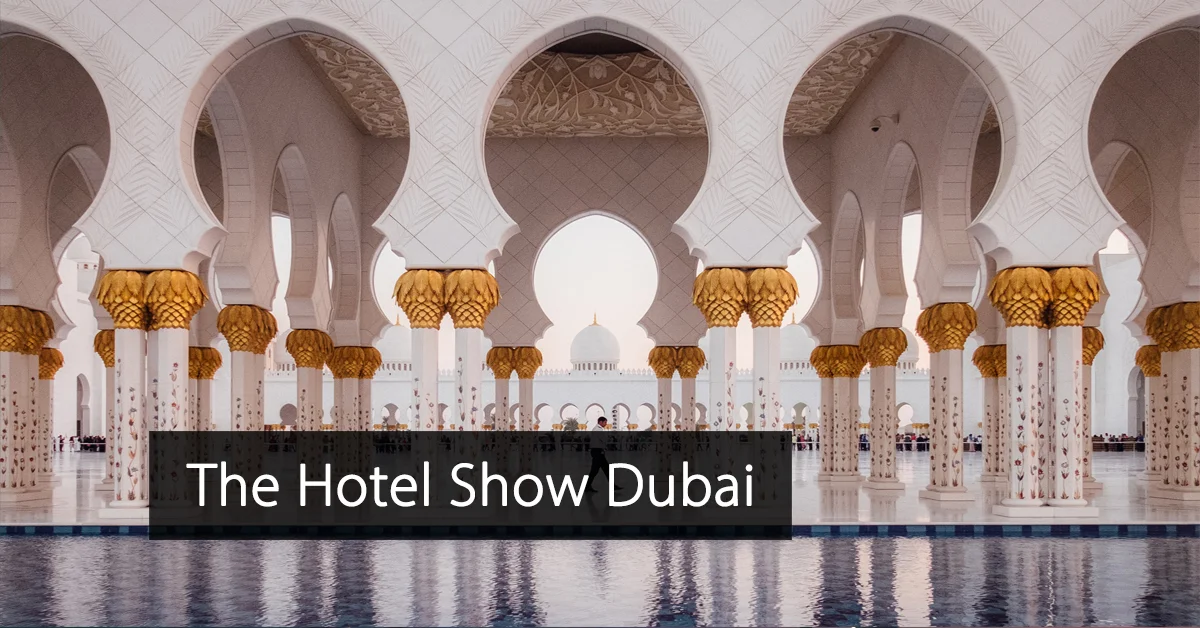 The Hotel Show Dubai