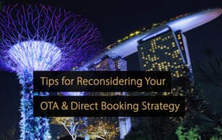 Tips for Reconsidering Your Hotel OTA & Direct Booking Strategy