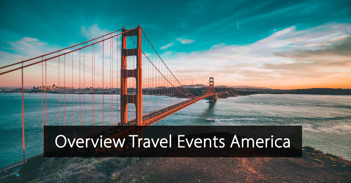 Overview of Hotel, Hospitality and Travel Industry Events in America