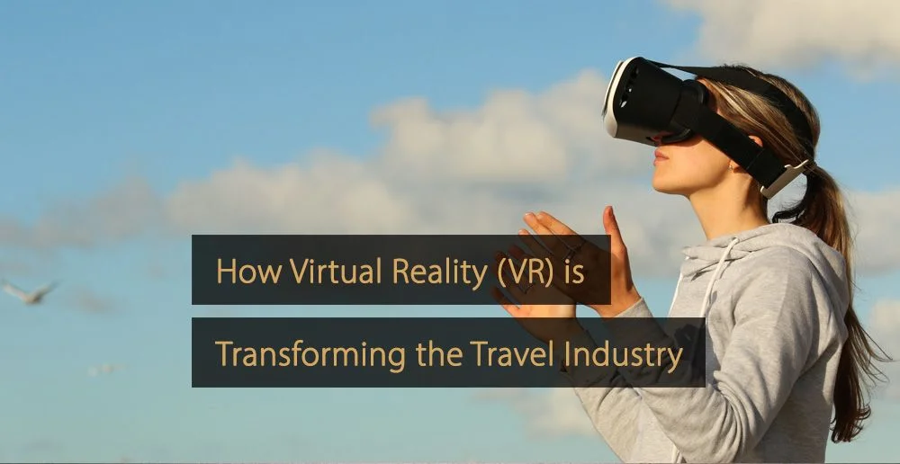 Industrie du voyage en réalité virtuelle - Industrie du voyage en réalité virtuelle