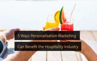 personalisation marketing hospitality industry - personalised marketing hotel industry